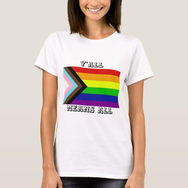 Camiseta Todos Significam Orgulho do Progresso (Frente)