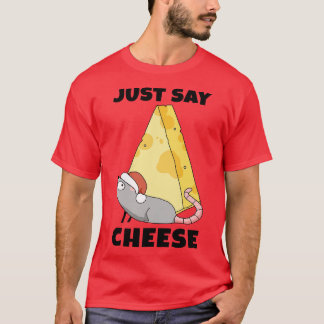 Camiseta Todos só digam queijo.