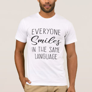 Camiseta Todos sorriem na mesma língua