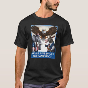 Camiseta Todos Vivemos Sob O Mesmo Telhado - Sátira Polític