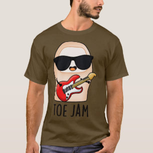Camiseta Toe Jam Funny Big Toe Music Pun 1