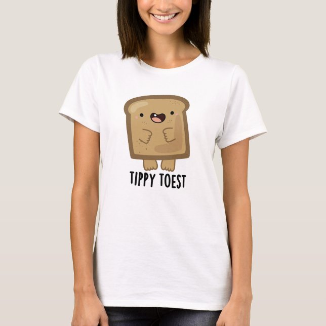 Camiseta Toest Engraçado Ditpy Toast Pun (Frente)