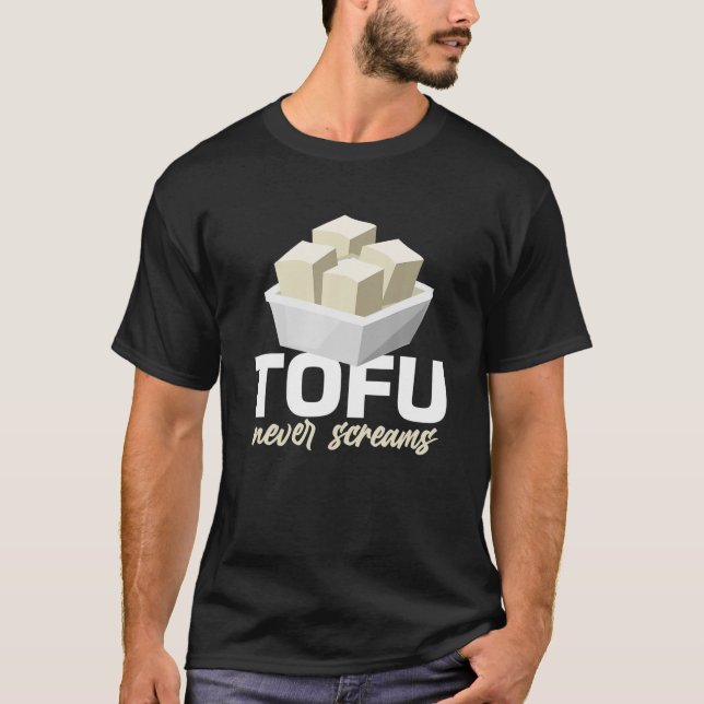 Camiseta Tofu Nunca Gritar Engraçada Comida De Lover De Die (Frente)