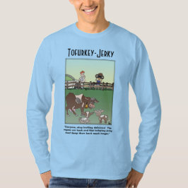Camiseta Tofurkey-Jerky Camiseta-T-Masculinária de Longa Ma