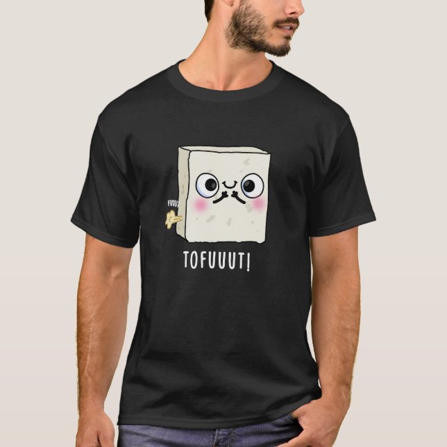 Camiseta Tofuuo Engraçado Farto Tofu Pun Dark BG (Frente)