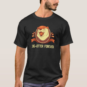 Camiseta Tog Otter para sempre Outros Casais de Humor Otter