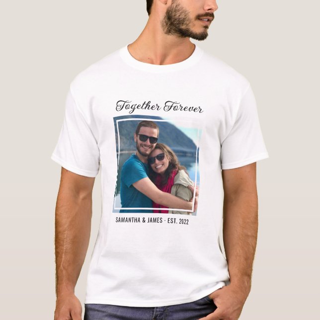 Camiseta Together Forever Typography Couple Photo Name (Frente)