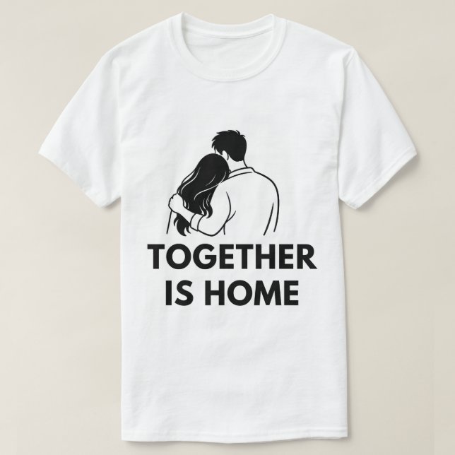 Camiseta Together Is Home Minimal Couple Mens T Shirt (Frente do Design)