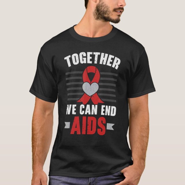 Camiseta Together We Can End Aids HIV AIDS Awareness Red Ri (Frente)