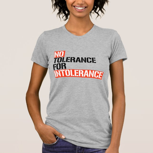Camiseta Tolerância Zero para Intolerância (Frente)
