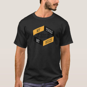 Camiseta Tom Está Comprando Minhas Ferramentas Minhas Regra