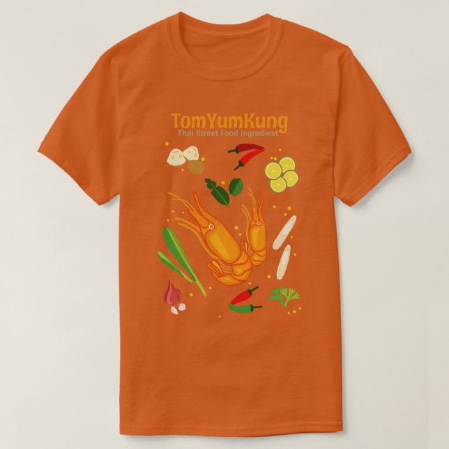 Camiseta Tom Yum Kung Thai Street Comida Ingrediente Sopa (Frente do Design)