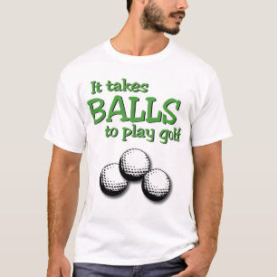 Camiseta Toma bolas para jogar o golfe