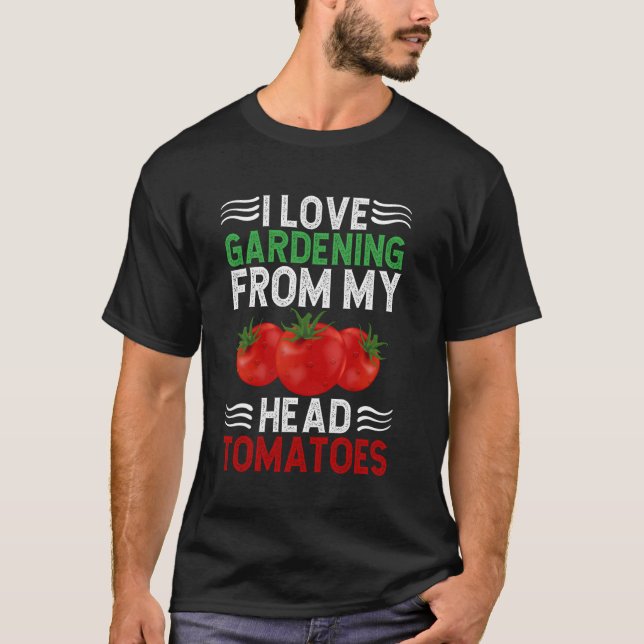 Camiseta Tomates Cabeça de Piada Engraçada Jardineiro de Le (Frente)