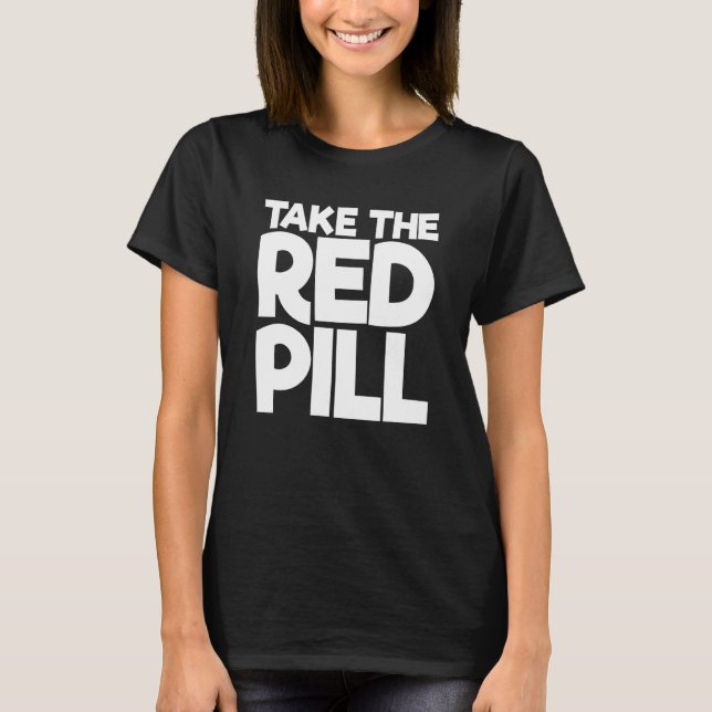 Camiseta Tome A Pílula Vermelha 2 (Frente)