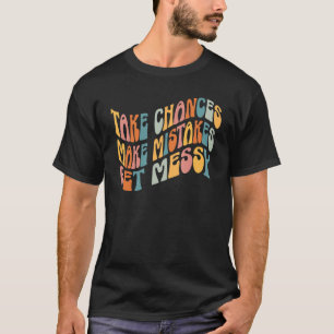 Camiseta Tome Chances De Cometer Erros Obtenha Piedade Retr
