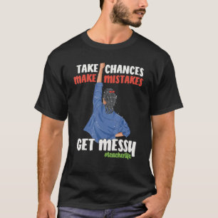 Camiseta Tome Possibilidade De Cometer Erros No Primeiro Di