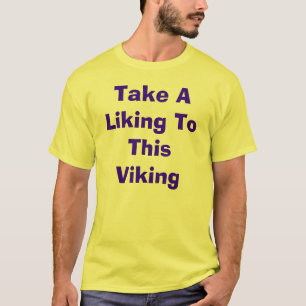 Camiseta Tome um gosto a este Viking