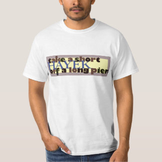 Camiseta Tome um Hayek curto fora de um cais longo