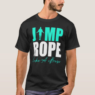 Camiseta Tome Uma Corda De Salto Como Uma Corda De Salto Do