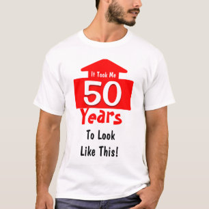 Camiseta Tomou-me 50 anos ao olhar como este divertimento