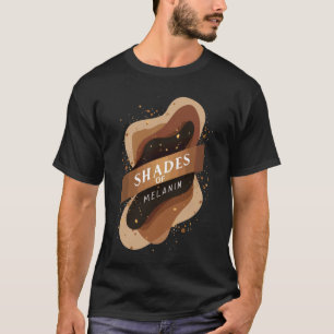 Camiseta Tons de Melanina u2013 Elegante História Negra e E