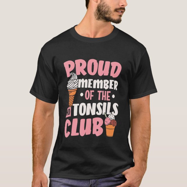 Camiseta Tonsillitis Membro Orgulhoso Sem Tonsils Club Tons (Frente)