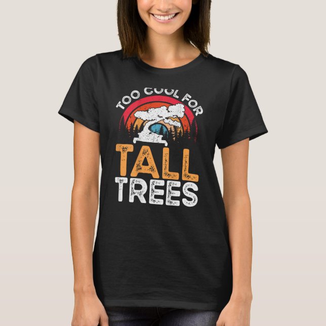 Camiseta Too Cool For Tall Trees Backprint Bonsai (Frente)