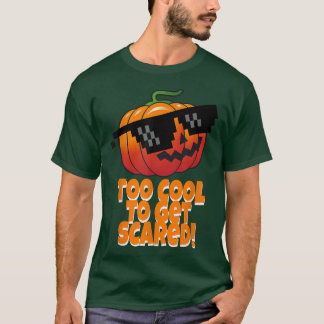 Camiseta Too Cool To Get Scared  Pumpkin Sunglasses 