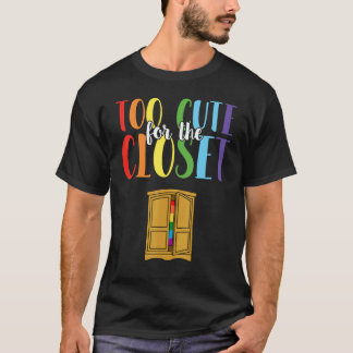 Camiseta Too Cute For The Closet Proud Gay Lgbt Rainbow Pri