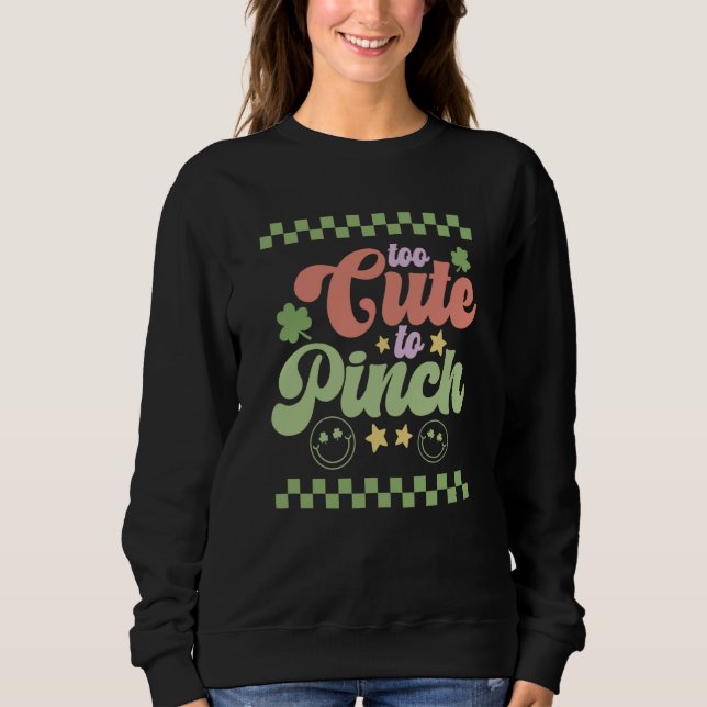 Camiseta Too Cute to Pinch St Patrick's Day Groovy Retro (Frente)