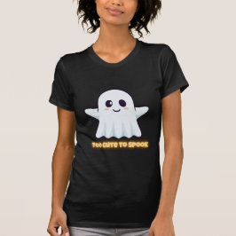 Camiseta Too Cute To Spook – Adorable Kawaii Ghost Hallowee