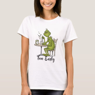 Camiseta Too Early Grumpy Green Monster Morning Coffee