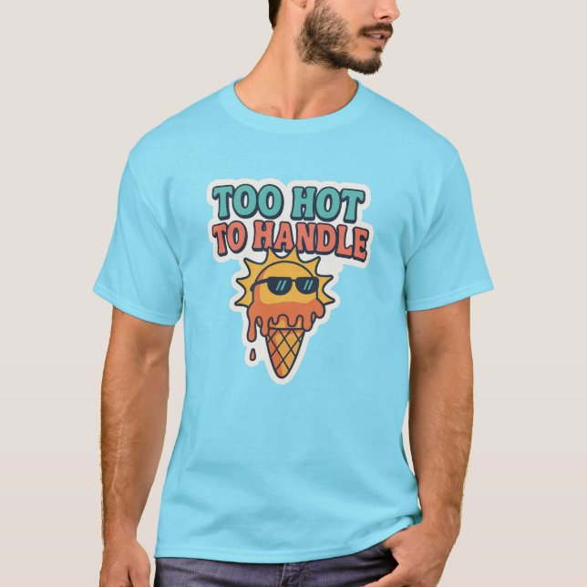 Camiseta Too Hot to Handle – Melting Sun Ice Cream (Frente)