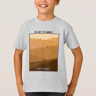 Camiseta Too Hot To Handle Too Wild To Leave Desert Camping