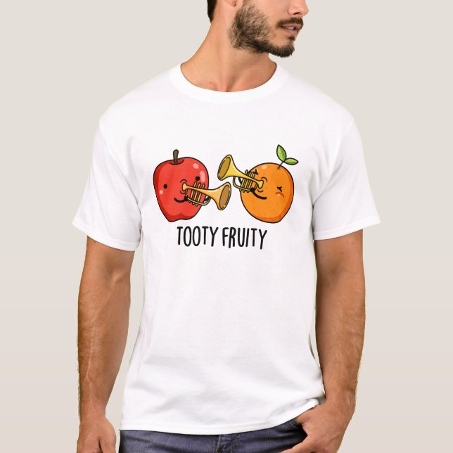 Camiseta Tooty Fruity Fruta Musical Engraçado Pun (Frente)