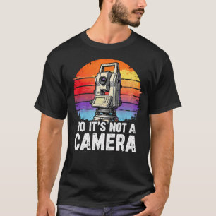 Camiseta Topógrafo Retro Não É Uma Câmera