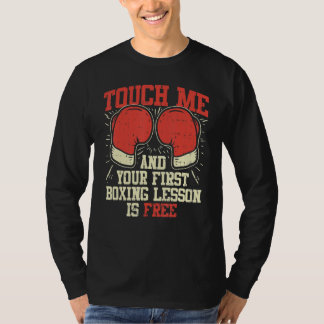 Camiseta Toque Em Mim E Sua Primeira Aula De Boxe É Grátis 