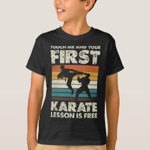Camiseta Toque Em Mim E Sua Primeira Lição De Karate É Livr