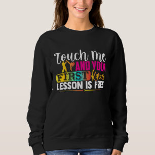 Camiseta Toque-me e Sua Primeira Lição de Karatê é Grátis H