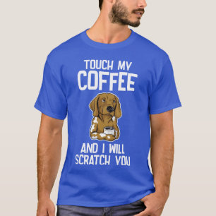 Camiseta Toque Meu Café E Eu Vou Arranhar Você família