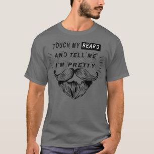 Camiseta Toque na minha barba e me diga o bonito presente I