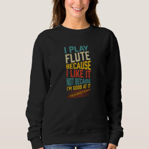 Camiseta Toquei flauta porque eu gosto, não porque eu sou b