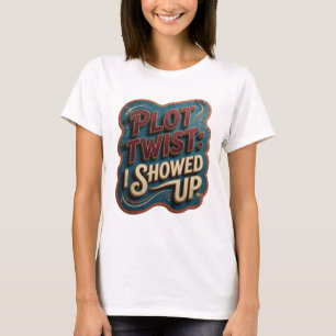 Camiseta Torcendo Rosa SURPRESA PLOT I SHOWED UP Motivo Art