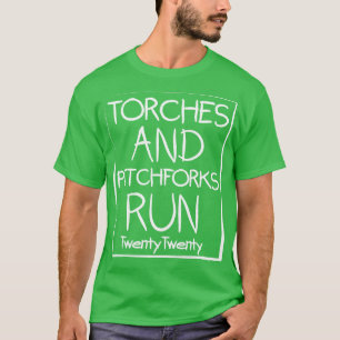 Camiseta Torchas e forjados de picaretas correm vinte e vin