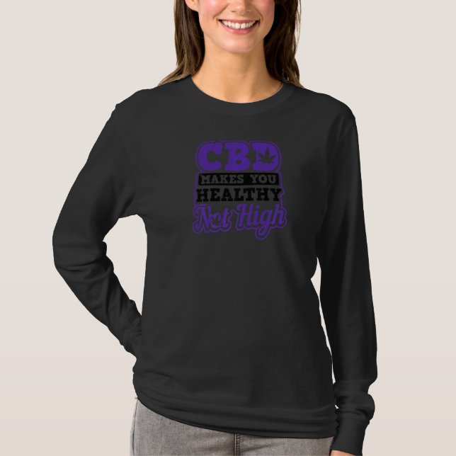 Camiseta Torna Saudável Não O Elevado Óleo De Cbd (Frente)