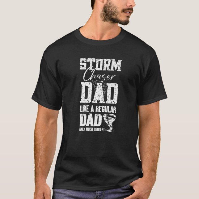 Camiseta Tornado Tornado Chaser Tornado Chaser Storm Chaser (Frente)