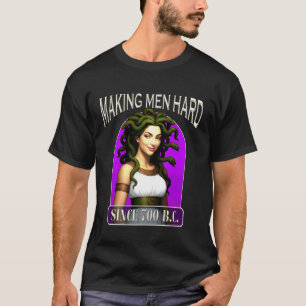 Camiseta Tornando Homens Duros Desde 700 a.C. Empoderamento