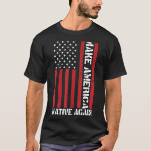 Camiseta Tornar A América Nativa Novamente O Nativo America