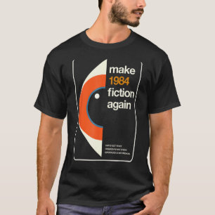 Camiseta Tornar a Ficção de 1984 novamente Liberdade
